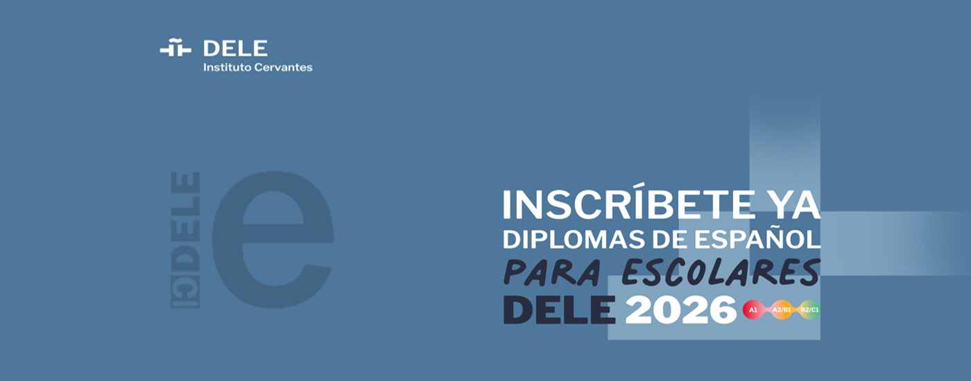 INSCRÍBETE YA DIPLOMAS DE ESPAÑOL
