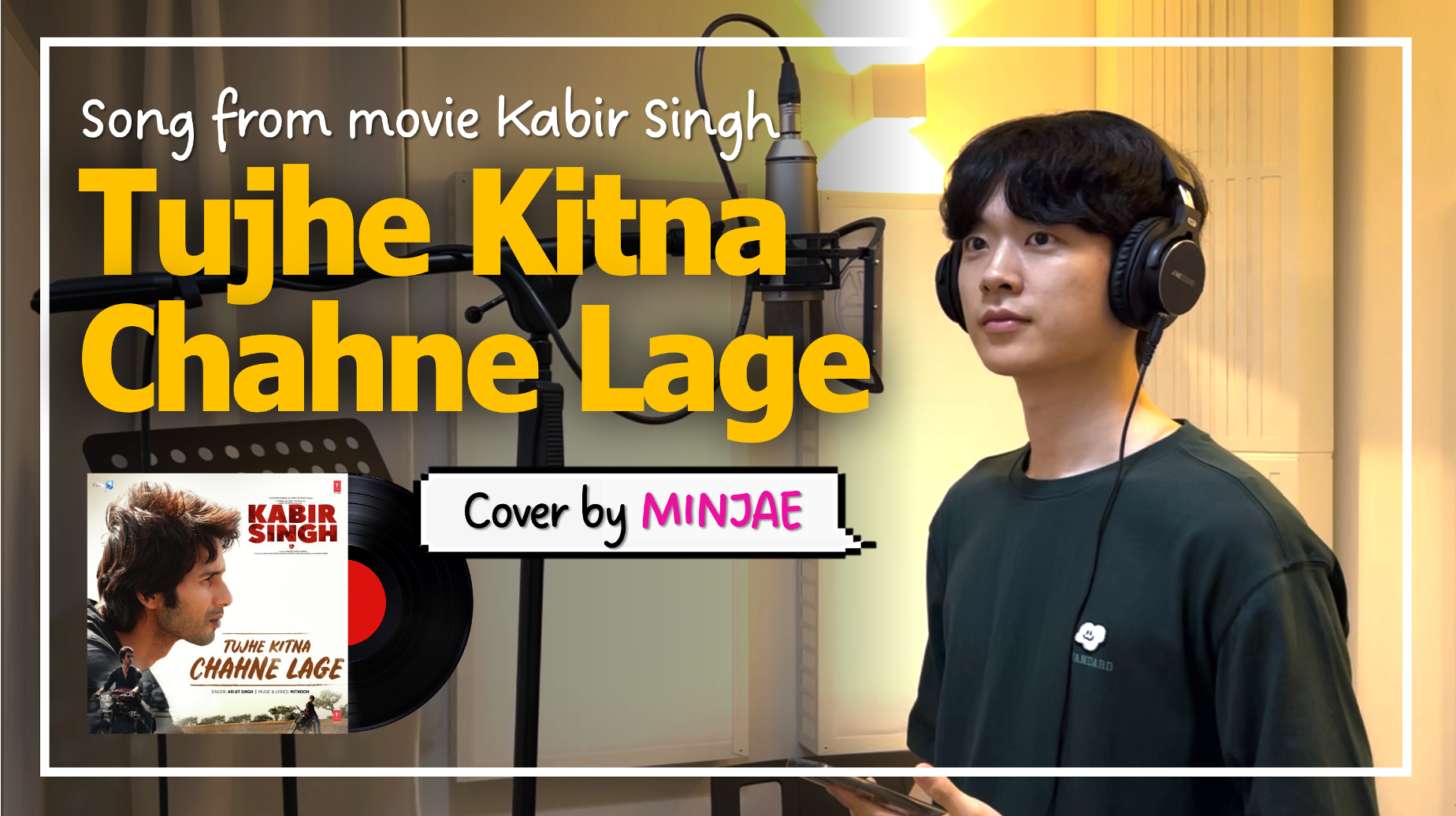 Korean sings a Bollywwod song 🎙️TUJHE KITNA CHAHNE LAGE | From Kabir Singh | Cover by MINJAE 대표이미지